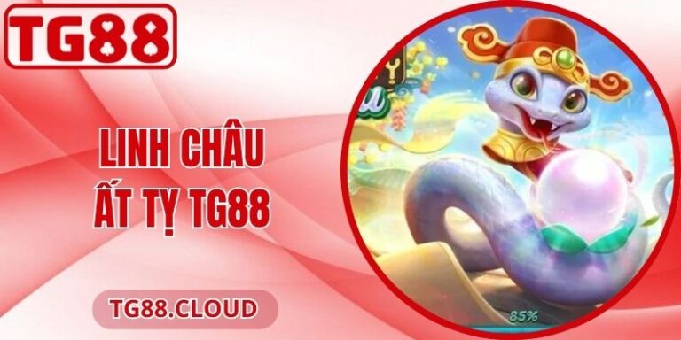Linh Châu Ất Tỵ TG88 – Game Hấp Dẫn Dành Cho Mọi Người 3 Linh Châu Ất Tỵ TG88 – Game Hấp Dẫn Dành Cho Mọi Người