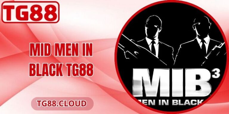 Mid Men in Black TG88 - Game Bắn Cá Cuốn Hút Và Hấp Dẫn 4 Mid Men in Black TG88 - Game Bắn Cá Cuốn Hút Và Hấp Dẫn