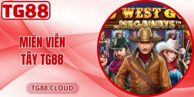 Miền Viễn Tây TG88: Khám Phá Luật Chơi Cùng Chiến Lược 7 Miền Viễn Tây TG88: Khám Phá Luật Chơi Cùng Chiến Lược